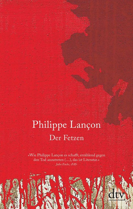 Philippe Lançon: Der Fetzen, Buch