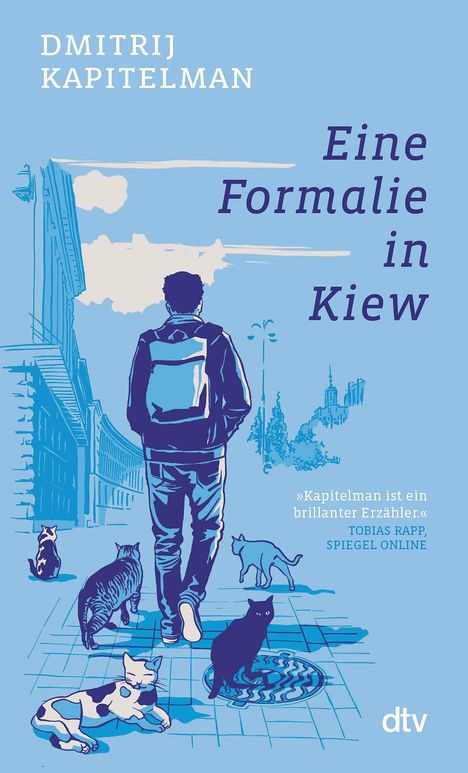 Dmitrij Kapitelman: Eine Formalie in Kiew, Buch