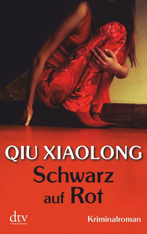 Qiu Xiaolong: Qui Xiaolong: Schwarz auf Rot, Buch