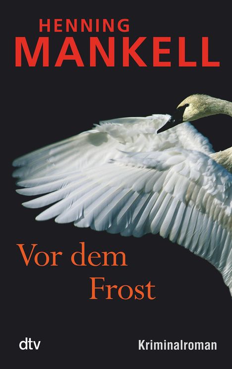 Henning Mankell (1948-2015): Vor dem Frost, Buch