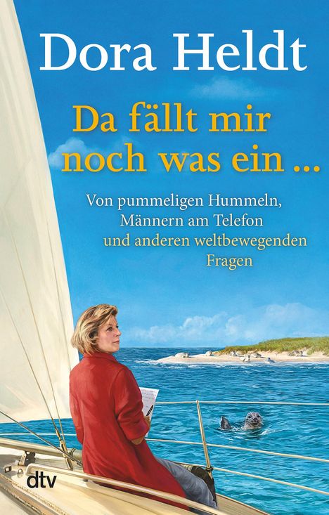 Dora Heldt: Da fällt mir noch was ein ..., Buch