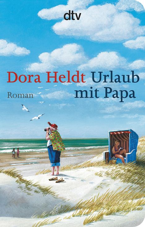 Dora Heldt: Urlaub mit Papa, Buch