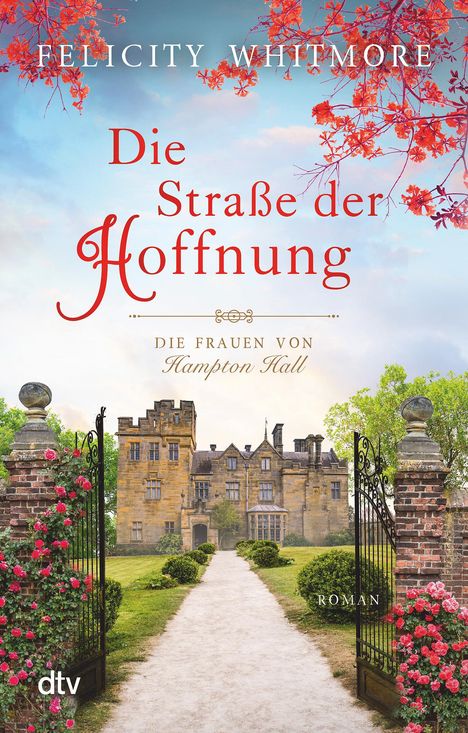 Felicity Whitmore: Die Straße der Hoffnung, Buch