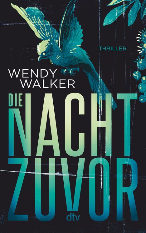 Wendy Walker: Die Nacht zuvor, Buch
