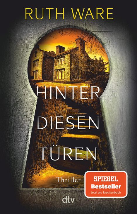 Ruth Ware: Hinter diesen Türen, Buch