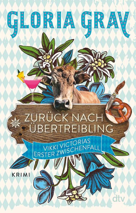 Gloria Gray: Zurück nach Übertreibling, Buch