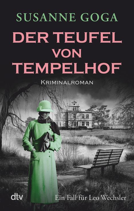 Susanne Goga: Der Teufel von Tempelhof, Buch