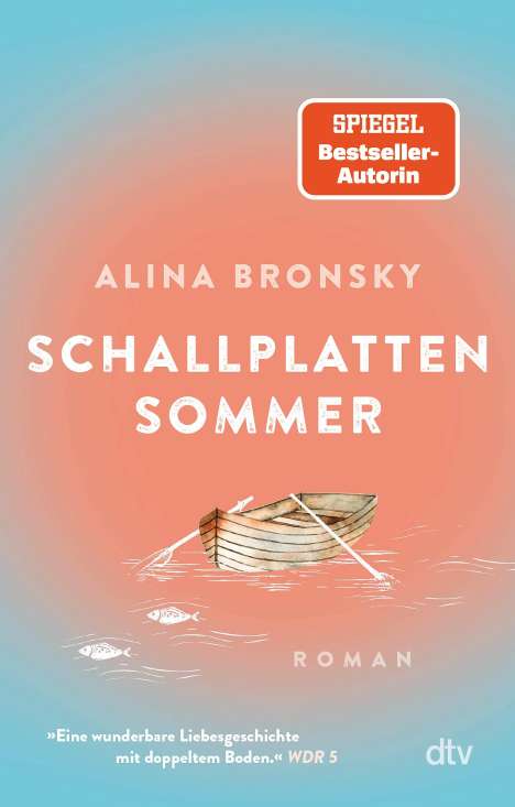 Alina Bronsky: Schallplattensommer, Buch