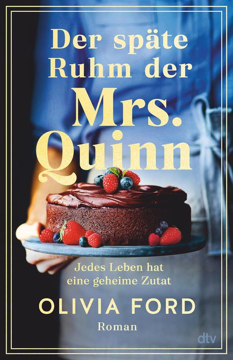 Olivia Ford: Der späte Ruhm der Mrs. Quinn, Buch