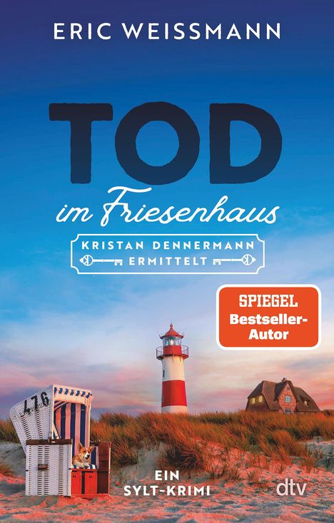 Eric Weißmann: Tod im Friesenhaus, Buch