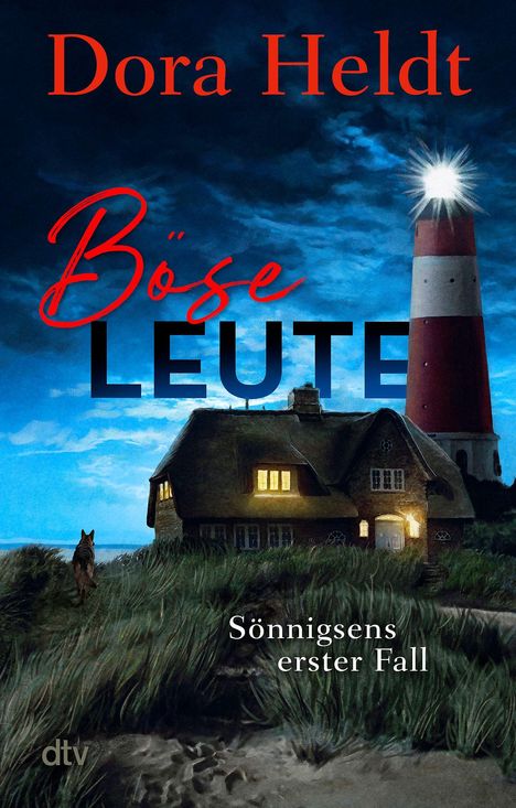 Dora Heldt: Böse Leute, Buch