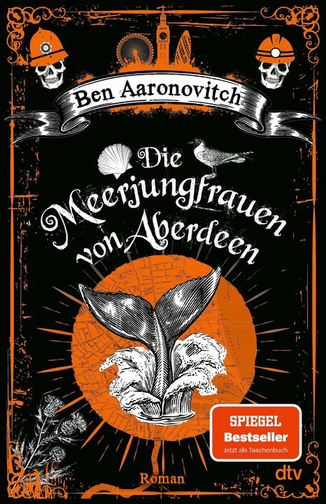 "Ben Aaronovitch. Die Meerjungfrauen von Aberdeen. Roman. SPIEGEL Bestseller. Illustration: Muschel, Vogel, Meerjungfrauenschwanz."