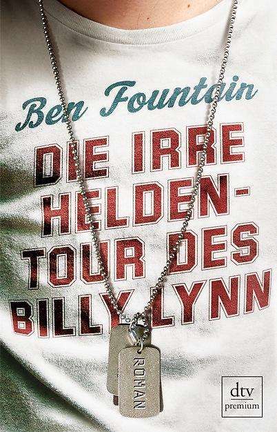 Ben Fountain: Die irre Heldentour des Billy Lynn, Buch