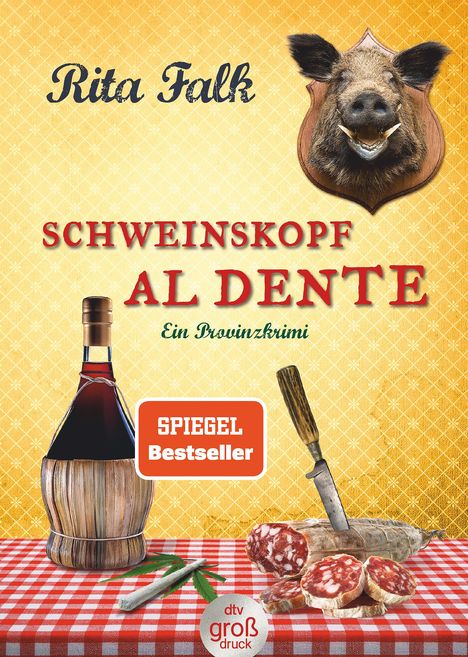 Rita Falk: Schweinskopf al dente, Buch