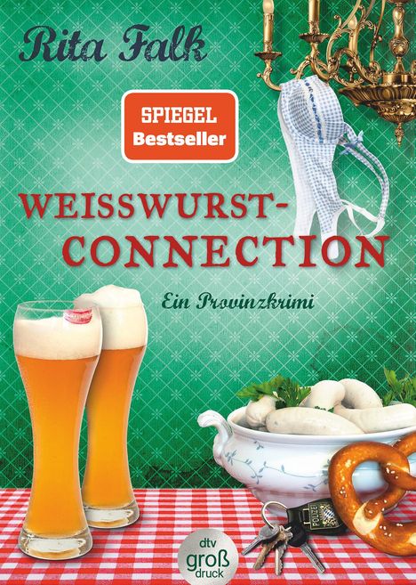 Rita Falk: Weißwurstconnection, Buch