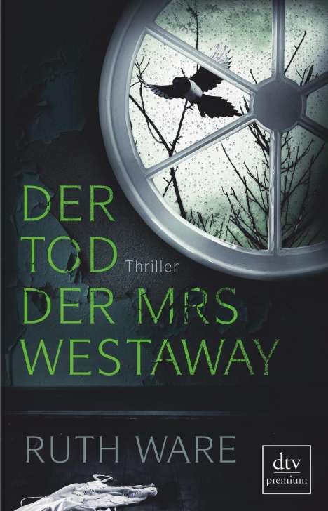 Ruth Ware: Der Tod der Mrs Westaway, Buch