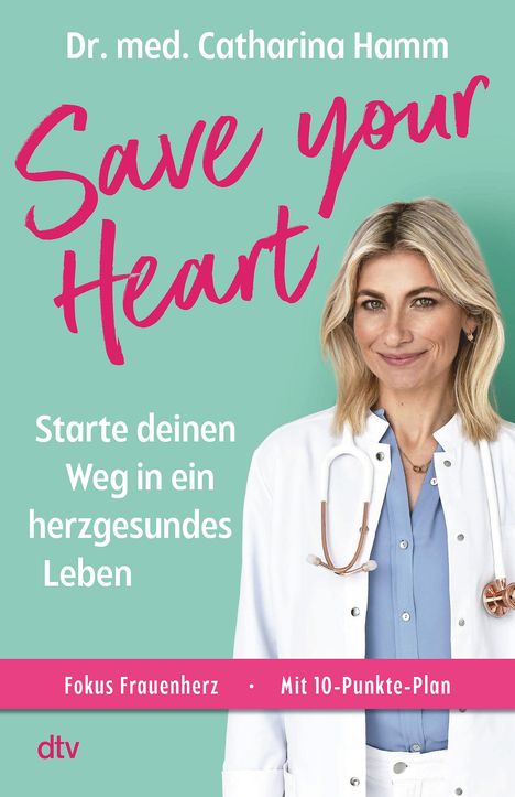 Catharina Hamm: Save your Heart, Buch