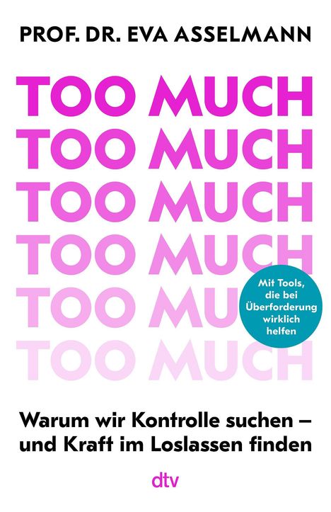 Eva Asselmann: Too much, Buch