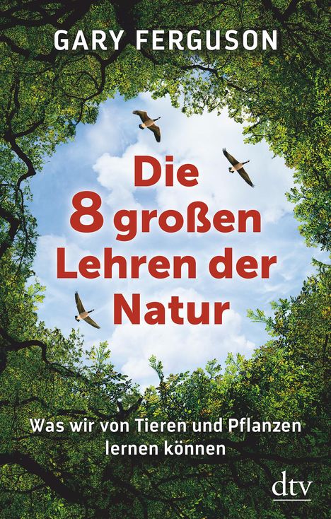 Gary Ferguson: Die acht großen Lehren der Natur, Buch