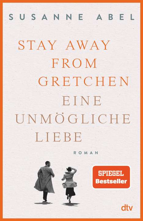 Susanne Abel: Stay away from Gretchen, Buch