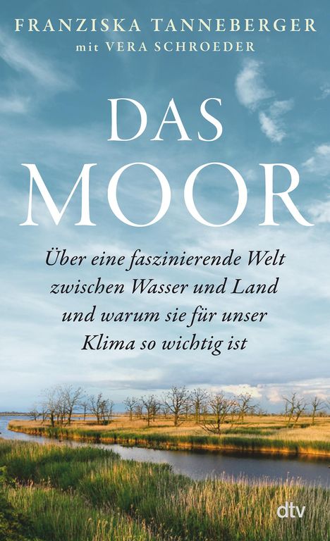 Franziska Tanneberger: Das Moor, Buch