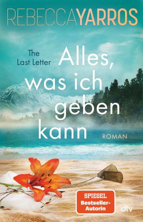 Rebecca Yarros: Alles, was ich geben kann - The Last Letter, Buch