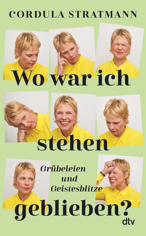 Cordula Stratmann: Wo war ich stehen geblieben?, Buch