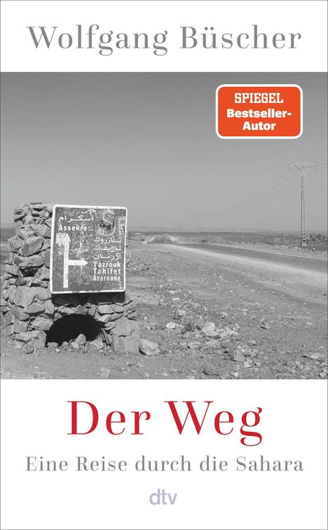 Wolfgang Büscher: Der Weg, Buch