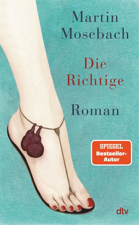 Martin Mosebach: Die Richtige, Buch