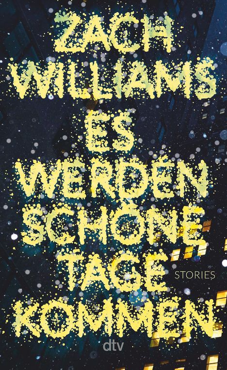 Zach Williams: Es werden schöne Tage kommen, Buch