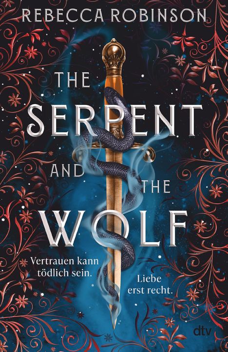 Rebecca Robinson: The Serpent and the Wolf, Buch