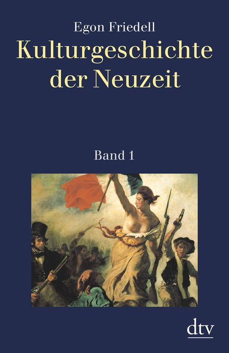Egon Friedell: Friedell, E: Kulturgeschichte der Neuzeit, Buch