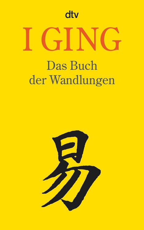 I Ging. Das Buch der Wandlungen, Buch