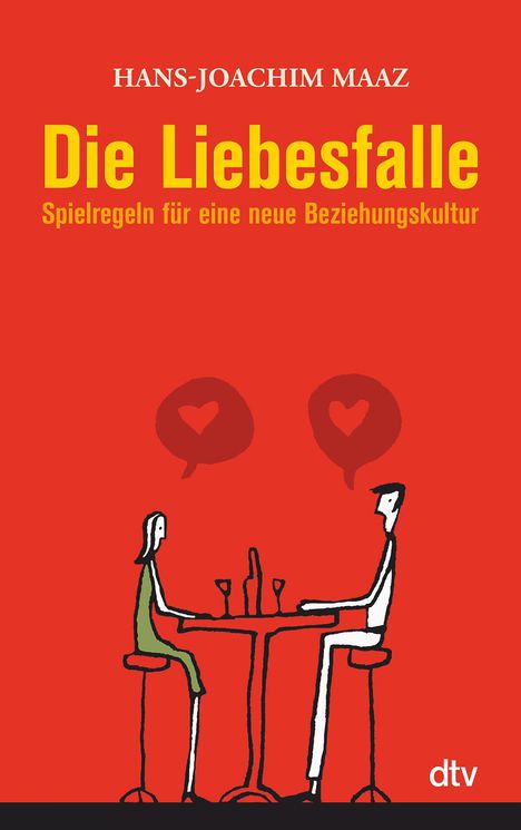 Hans-Joachim Maaz: Die Liebesfalle, Buch