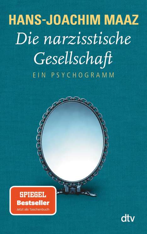 Hans-Joachim Maaz: Die narzisstische Gesellschaft, Buch