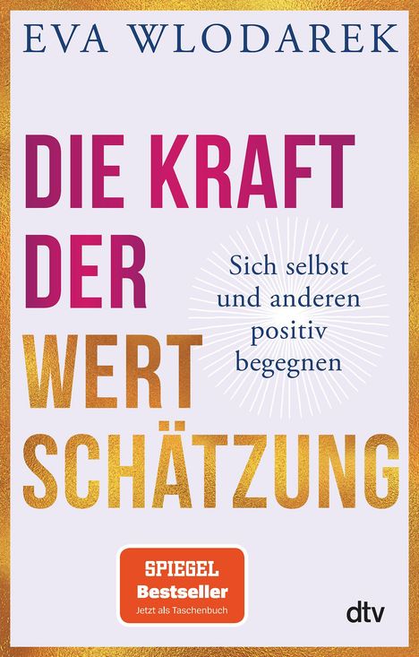 Eva Wlodarek: Die Kraft der Wertschätzung, Buch