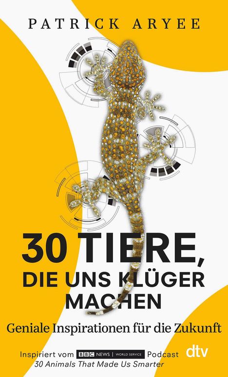 Patrick Aryee: 30 Tiere, die uns klüger machen, Buch