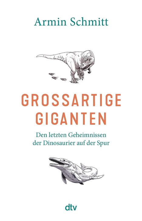 Armin Schmitt: Großartige Giganten, Buch