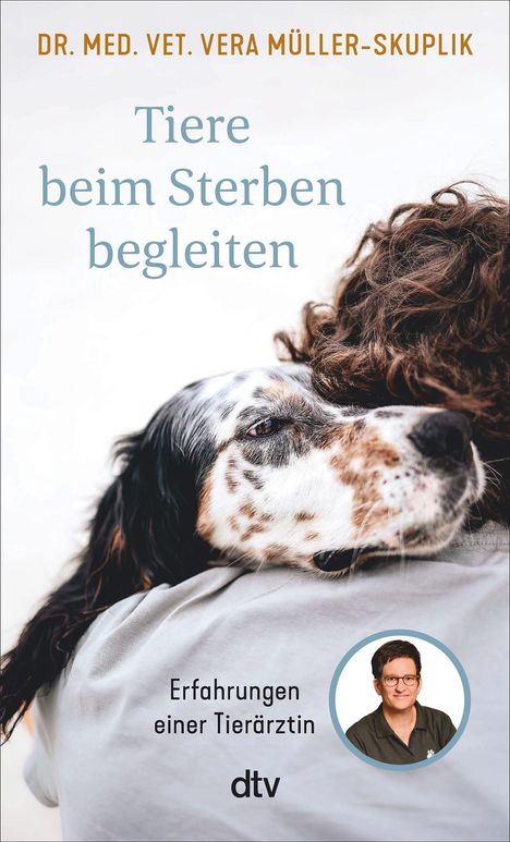 Vera Müller-Skuplik: Tiere beim Sterben begleiten, Buch