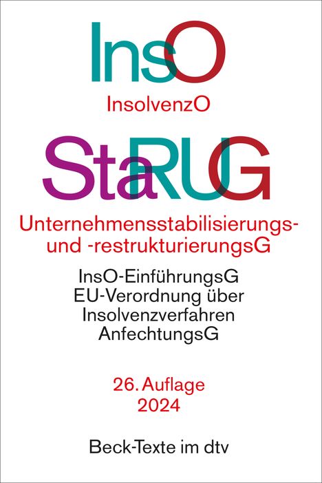 Insolvenzordnung / Unternehmensstabilisierungs- und -restrukturierungsgesetz, Buch