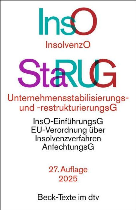 Insolvenzordnung / Unternehmensstabilisierungs- und -restrukturierungsgesetz. InsO / StaRUG, Buch