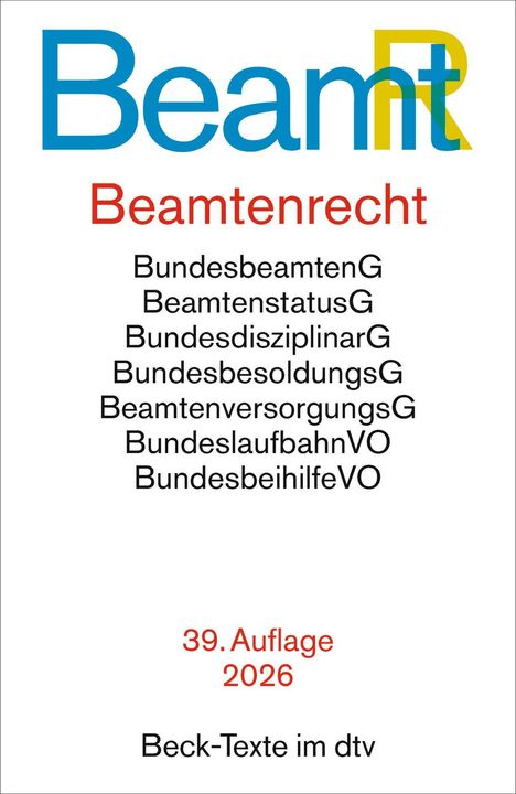 "Beamtenrecht" steht in Rot, darunter Gesetze wie "Bundesbeamtengesetz". "39. Auflage 2026" in Rot am Ende.