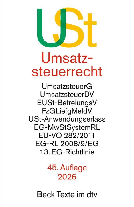 USt, Umsatzsteuerrecht, 45. Auflage, 2026, Beck Texte im dtv. Bunte Buchstaben USt bilden ein Logo.