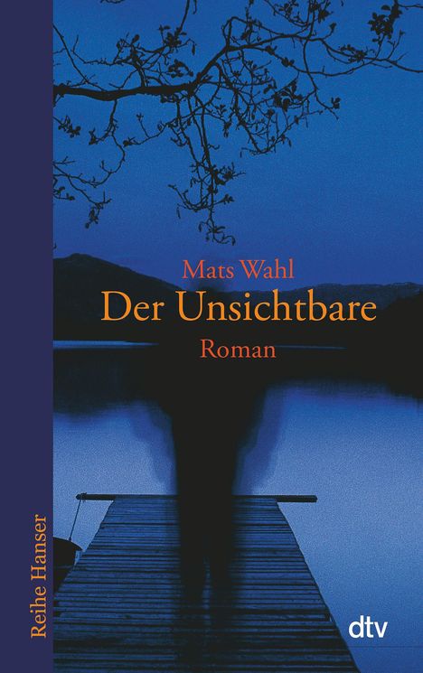 Mats Wahl: Der Unsichtbare, Buch