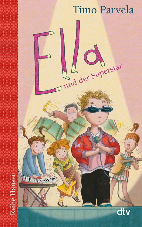 Timo Parvela: Ella und der Superstar. Bd. 04, Buch