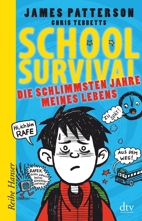 James Patterson: Patterson, J: School Survival 01/schlimmsten Jahre, Buch
