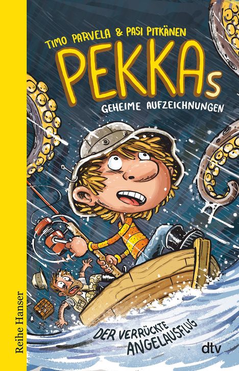 Timo Parvela: Pekkas geheime Aufzeichnungen. Der verrückte Angelausflug, Buch