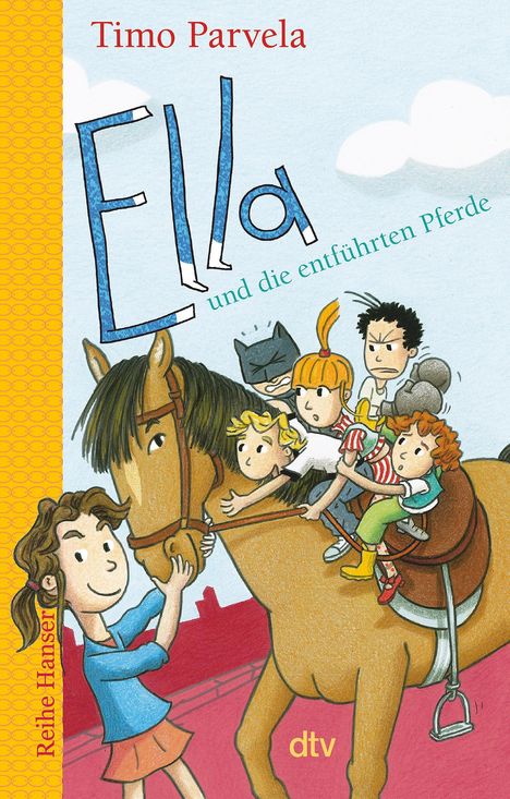 Timo Parvela: Ella und die entführten Pferde, Buch