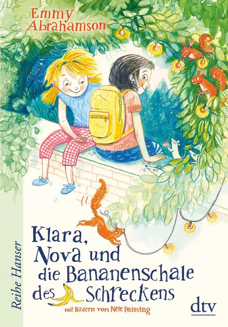 Emmy Abrahamson: Abrahamson, E: Klara, Nova und die Bananenschale des Schreck, Buch