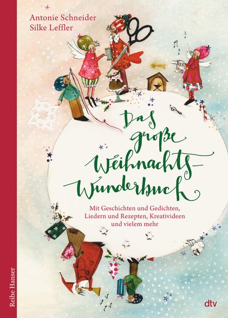 Antonie Schneider: Das große WeihnachtsWunderBuch, Buch